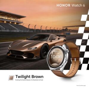 HONOR Watch 6 เติมลุคเท่ให้ผู้ชายยุคใหม่ ด้วยดีไซน์สปอร์ตที่ได้แรงบันดาลใจจากรถแข่ง พร้อมลุยทุกกิจกรรม ตั้งแต่วันทำงานถึงคอร์ตแบดมินตัน